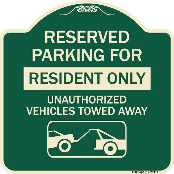 Parking Lot Reserved Parking for Residents Only Unauthorized Vehicles Towed Away Wit, G-1818-23417